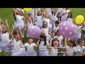 Dečiji hor "Orfej" - SVI SMO MI ISTI