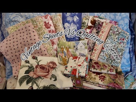 Why I Use Vintage Sheets To Make My Quilts