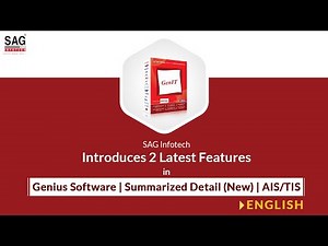 SAG Infotech Introduces 2 Latest Features in GEN IT Software | Summarized detail (New) | AIS/TIS