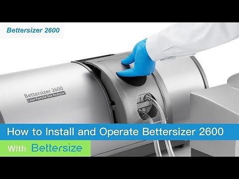 How to Install and Operate Bettersizer 2600