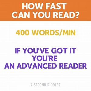 22M views · 104K reactions | How Fast Can You Read? Follow us on Youtube: https://goo.gl/XCpzC6 Instagram: https://www.instagram.com/7second.riddles/ Twitter: https://twitter.com/7Second_Riddles | 7-Second Riddles | Facebook