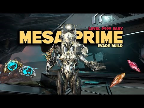 Warframe | Mesa Prime Evade Build - The Vallis Undermind