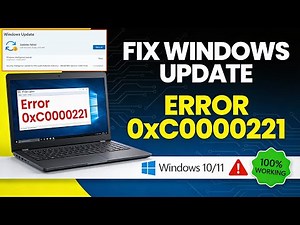 Fix Windows update Error 0xC0000221 | Windows 10/11