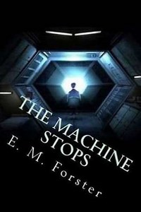 The Machine Stops (2009) - Movie