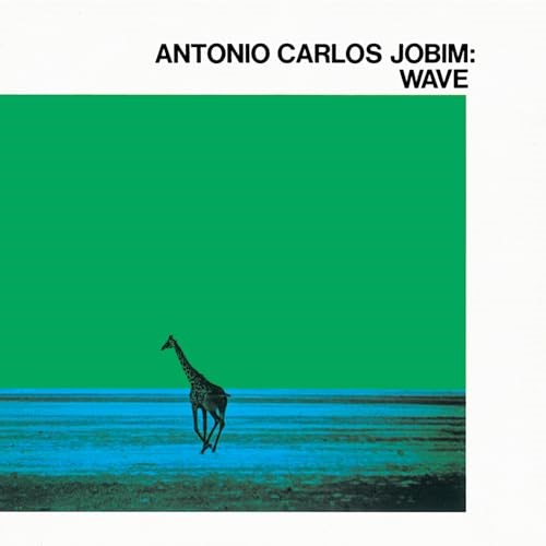 【今日の一曲】Antonio Carlos Jobim - Wave