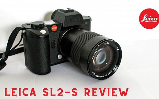 徕卡SL2S评测 这才是无反相机该有的样子_哔哩哔哩_bilibili
