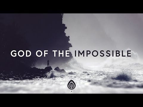 Lincoln Brewster ~ God Of The Impossible (Lyrics)