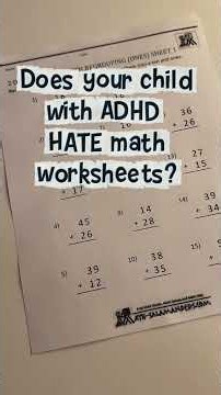 The Simple Math Worksheet Trick for Kids With ADHD