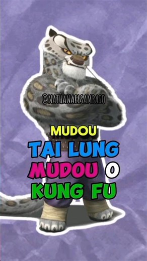 TAI LUNG MUDOU A HISTÓRIA DO KUNG FU #kungfupanda4 #kungfupanda #tailung #po #shorts