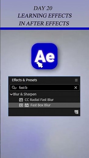 DAY 20 FAST BOX BLUR EFFECT | AFTER EFFECTS