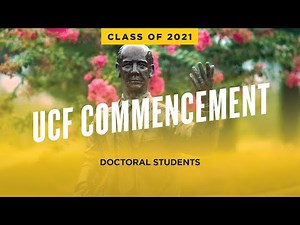 UCF Spring 2021 Commencement | May 8 at 5 p.m.