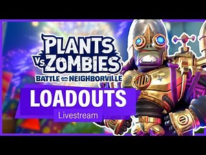 Finding the BEST Brainium Basher 9001 LOADOUT (Livestream) - PvZ: Battle for Neighborville (PC)