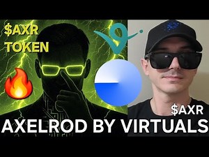 $AXR - AXELROD BY VIRTUALS TOKEN CRYPTO COIN HOW TO BUY AXR BASE BLOCKCHAIN AIxVC AI AGENT VIRTUAL