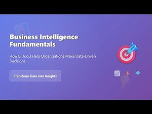 Business Intelligence (BI) Fundamentals for Beginners | Data-Driven Decisions