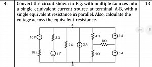 Convert the circuit shown in the figure with multiple sources i... | Filo