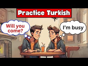 Daily Turkish Conversation - Turkish Conversation Practice For Beginners‪@TurkishWithAman‬
