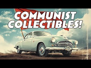 14 Most Collectible Communist Cars from the Soviet Era