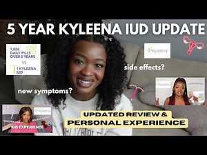 5 Years Later: The Kyleena IUD Truth Revealed