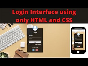 Build a Login Interface using HTML, CSS and Fontawesome Icons