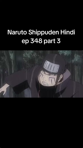 Naruto Shippuden Hindi ep 348 part 3 #foryou #tiktok #animeedit #anime #naruto shippuden