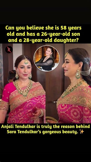 Can you believe Anjali Tendulkar is 58 years old and the mother of a 26-year-old son and a 28-year