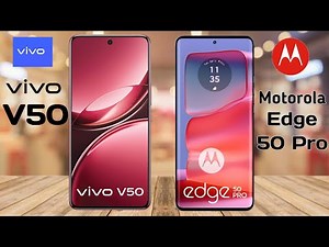 Vivo V50 vs Motorola Edge 50 Pro ⚡ Full Specs Comparison | Which one is best ?