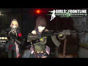 Girls' Frontline: Modern Warfare 2 Campaign Remastered (3D T-Dolls) | EP 9 | Cinematic | 2K60FPS
