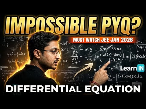 Diffrerential Equation | Jan 2026 JEE Main PYQ | One Shot Revision | Maths