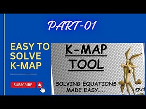 (K-MAP) Karnaugh Maps: Simplifying Digital Logic Circuits"