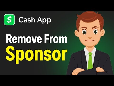 How To Remove Yourself From A Sponsor On Cash App (Easy 2026 Guide)