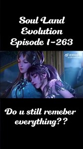 Soul Land Evolution Episode 1-263 - Soul Land Season 1 Complete #soulland #soullandseason2 #donghua