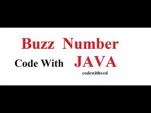 Buzz Number || program to check Buzz number or not || java program buzz number || code with ved