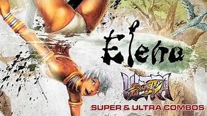 Elena - Super & Ultra Combos - Ultra Street Fighter IV
