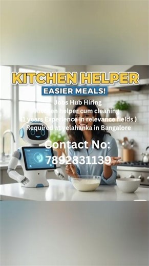 Yelahanka me Kitchen Helper ki Naukri - Abhi Apply Karein #jhb #kitchenexperts