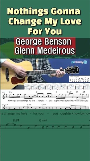Nothing's Gonna Change My Love For You George Benson, Glenn Medeirous