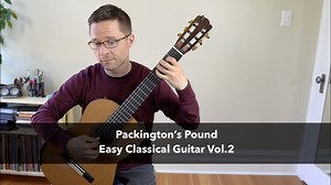 Packington's Pound, Anonymous and Lesson for Guitar | This is Classical Guitar