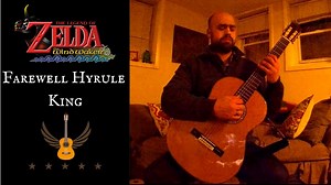 Farewell Hyrule King Guitar | Zelda Guitar Cover (Tabs)