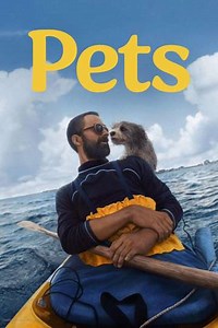 Pets (2025) - Movie