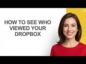 How to See Who Viewed Your Dropbox - AshleyHowTo