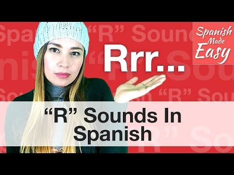 "R" Sounds In Spanish | Spanish Lessons