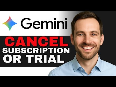 How To Cancel Google Gemini Subscription & Trial (2025 GUIDE)
