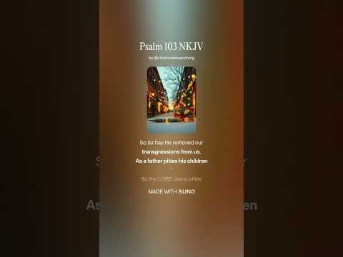 Psalm 103 NKJV