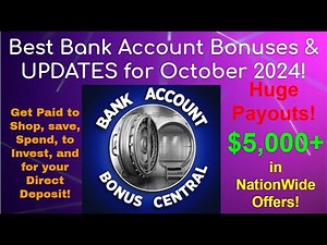 The BEST Bank Account Bonuses for October 2024
