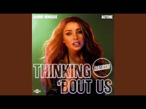 Thinking 'Bout Us (Extended Mix)