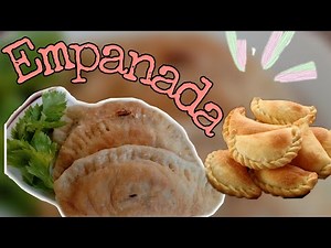 Chicken Empanada | How to cook Empanda | DIY Empanada Dough