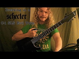 Breaking in a Schecter C-1 SLS Evil Twin #schecterguitars