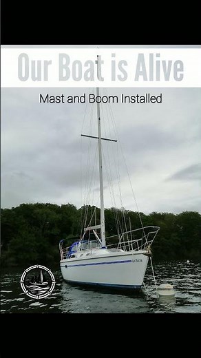 Sailboat Transformation — Mast & Boom Fitted