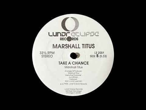 Marshall Titus - Take A Chance