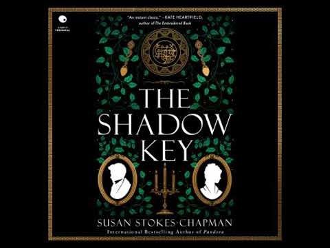 Shadow Key: A Novel - Susan Stokes-Chapman