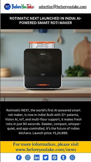 Rotimatic NEXT Launches in India: World’s First AI-Powered Smart Roti Maker #newlaunch #technology